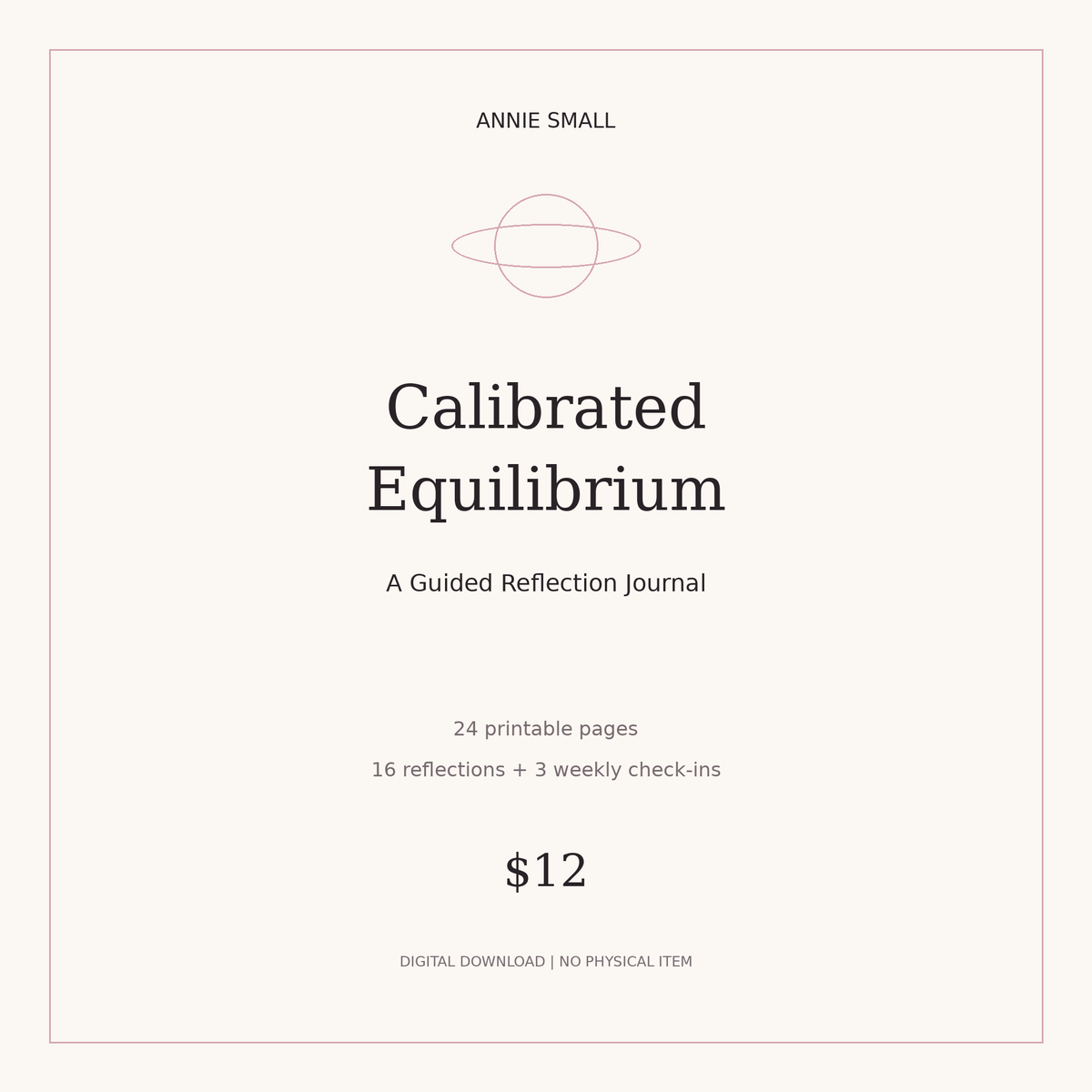 Calibrated Equilibrium - A Guided Reflection Journal - printable digital download