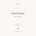 Small Things - Love Notes & Poetry - printable digital download